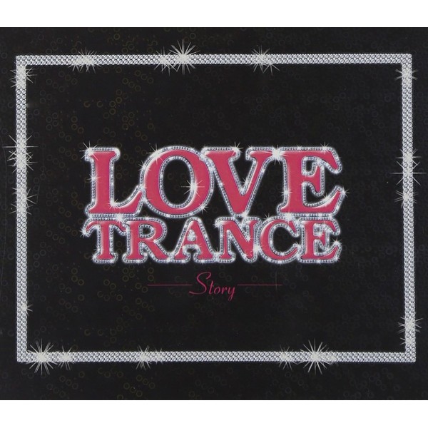 トランス・レイヴ・プレゼンツ・ラヴ・トランス・ストーリー