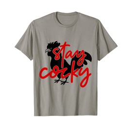 Stay Cocky Funny Design in Jacksonville State! T-Shirt