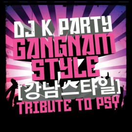 DJ PARTY GANGNAM STYLE NEW CD