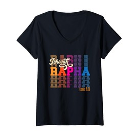 Womens Jehovah Rapha The God Who Heals Exodus 15:26 Christian V-Neck T-Shirt