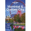 Lonely Planet Montreal & Quebec City 5 (Travel Guide)