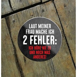 schilderkreis24 Funny Saying "Laut meiner Frau Mache ich 2 Fehler." Magnet Decorative Fridge Magnet Humour Funny Gift Idea Birthday Christmas Men Women 8 x 8 cm