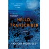 Hello, Transcriber (Black Harbor Novels, 1)