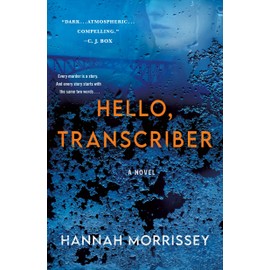 Hello, Transcriber (Black Harbor Novels, 1)