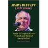 JIMMY BUFFETT (NEW BOOK): "Evade to Tropical Haven: The Life
