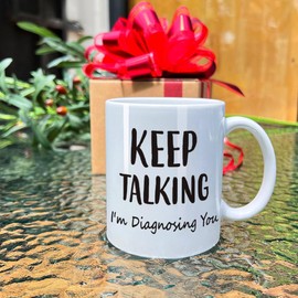 VLUG Keep Talking I’m Diagnosing You Mug Funny Gift for Psychologist, Psychiatrist, Therapist, School Counselor, Boss, Mom, Coworker, Mental Health Gifts for Women, Speech Pathologist Gift