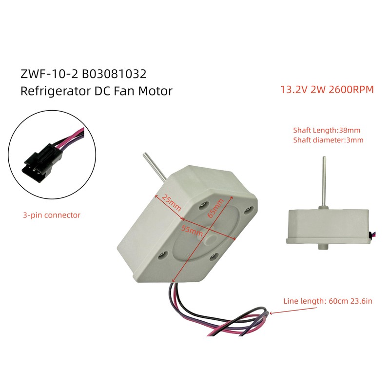 ZWF-10-2 B03081032 Replacement DC Motor Fan,DC13.2V 2W Evaporator Fan Motor