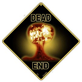 CROSSWALKS Atomic Dead End 12" X 12" Aluminum Sign (X132-DC)