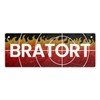 Bratort Metal Sign L 10.5 x 28 cm for the