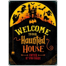 Small (150 x 200mm) Metal Sign - Welcome to Our Haunted House - Enter If You Dare