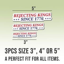 (3pcs) FDT Rejecting Kings Since 1776 Sticker Funny Gifts Anti Political Joke Humor Human Rights White Vinyl Decal Weather-Resistant Stickers for Water Bottles Laptop Phone Wall Window Car 3"