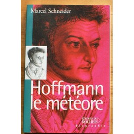 Hoffmann, le météore