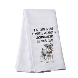 PWHAOO Schnauzer Kitchen Towel A Kitchen is Not Complete without A Schnauzer Kitchen Towel Schnauzer Lover Gift (Schnauzer towel)