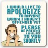 Dorothy Spring I Would Like to Apologize Funny Retro Sarcastic