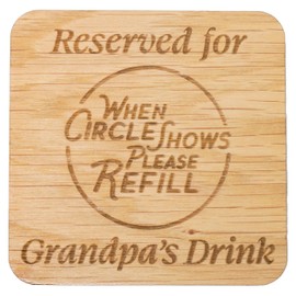 Coaster Reserved for Grandad, Gramps, Grampy, Granda, Grandpa. Great Gift idea for a Special Man for Christmas, Birthday, Fathers Day and More (Grandpa Oak Veneer)