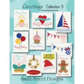 Greetings Collections 3 an Embroidery Machine Pattern for Greeting Cards with CD by Smith Street Designs