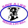 CafePress Save A Life Rescue A Pit Bull Oval Car