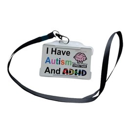 I Have Autism And ADHD My Brain Has Too Many Tabs Open, Holder & Lanyard Standard I.D. Card Size