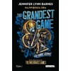 The Grandest Game. Tom 1. Największa gra