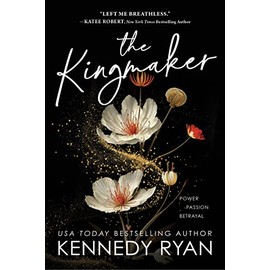 The Kingmaker (All The King's Men, 1)