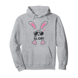 Funny Big Ears Cute Rabbit With Sunglasses I'm All Ears Pullover Hoodie