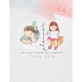 Planner | My Plans | Schedules | Memories | 2022-2026: a simple planner for 5 years calendars | Contacts Pages & Note Pages