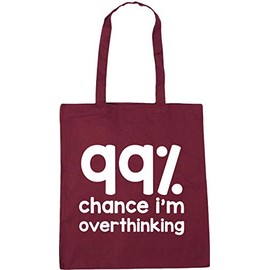 Hippowarehouse 99 percent chance I'm overthinking Tote Shopping Gym Beach Bag 42cm x38cm, 10 litres