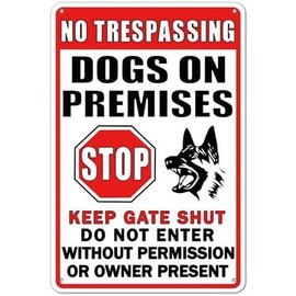 Funny Beware Of Dog Sign Warning，No Trespassing Dog On Premises Keep Gate Shut Signs 8 x 12 Inch Do Not Enter Sign Great for Garden and Yard Wall Deco (008) - Color: Color A1, Size: 8 X 12 Inch Aluminium Sign