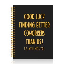 Mhfpl Good Luck Finding Better Coworkers Than Us Black Golden 160 Pages Spiral Notebook, Farewell Gifts for Boss Coworker, Goodbye Gifts for Coworker Teammate, Office Worker-Going Away Party Gifts