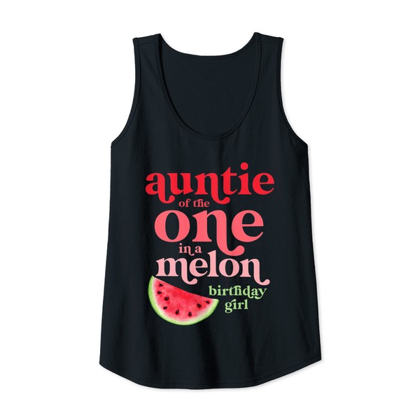 Womens Auntie of the One In A Melon Birthday Girl