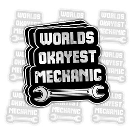 3 Pcs World's Okayest Mechanic Sticker Gifts for Auto Repair Workers, Car Enthusiasts, Technicians, Garage Owners, Blue Collar Workers, Tool Collectors, Staff Laptop, Water Bottle, Tumbler – 3"x3"