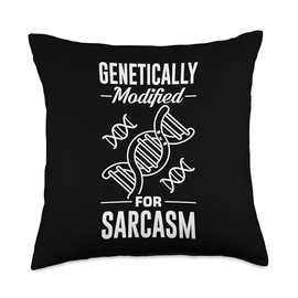 Sarcasm Dna Test Genetic Testing Crispr Microbiology Throw Pillow