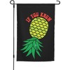 4 Pcs Upside Down Pineapple Flags, IF YOU KNOW &