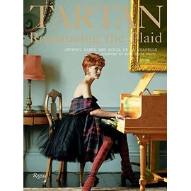 Tartan: Romancing the Plaid (Rizzoli Classics)