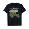 Off Roading Adventure Awaits | Mudding Truck Road Camping T-Shirt
