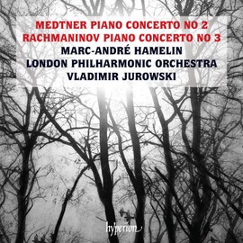 Rachmaninoff: Piano Concerto No. 3 Medtner: Piano Concerto No. 2