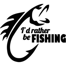 I'd Rather Be Fishing Vinyl Sticker Decals for Car Bumper Window Laptop Tablet Phone (Black, 4")