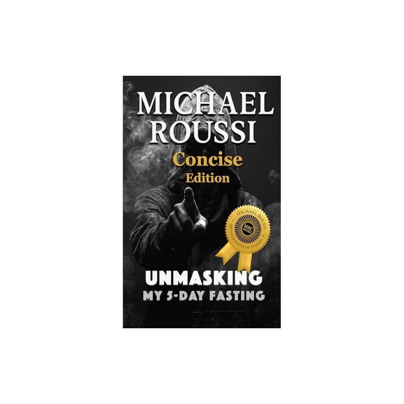 Unmasking: My 5-Day Fasting (Concise Edition)