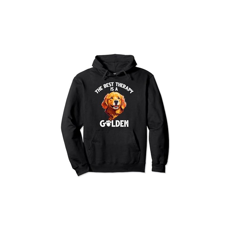 Best Therapy Is A Golden Retriever Dog Lovers Pullover Hoodie