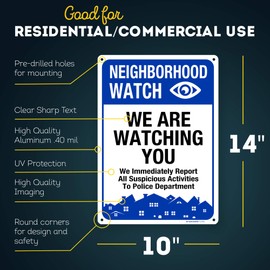 Neighborhood Watch Sign We Report Suspicious Activity for Crime Prevention, Made Out of .040 Rust-Free Aluminum, Indoor/Outdoor Use, UV Protected and Fade-Resistant, 10" x 14", by My Sign Center