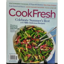 Cook Fresh The Best of Fine Cooking Summer 2016 Summer's Best FREE SHIPPING