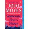 Someone Else's Shoes: A Novel