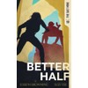 Better Half