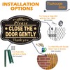 Yuzkouge 2 Pack Please Close The Door Gently Sign, 10”