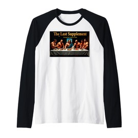 The Last Supplement Funny Bible Christian Gym Bodybuilding Raglan Baseball Tee