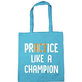 Hippowarehouse Practice Like A Champion Tote Shopping Gym Beach Bag 42cm x38cm, 10 litres