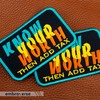 EMBROVERSE Know Your Worth Then Add Tax Patch - Motivation