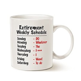Funny Retirement Gag Gifts for Family Mum Dad Grandpa Grandma, Retired Schedule Calendar Office Coffee Mugs for Coworker Cups, 11 Oz