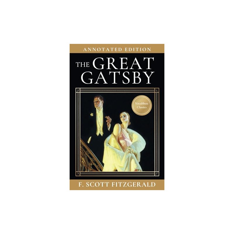 The Great Gatsby: Annotated Edition