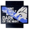 Tactical Patch I Hunt The Wolf Embroidered Sheepdog Applique Army